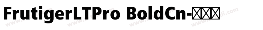 FrutigerLTPro BoldCn字体转换